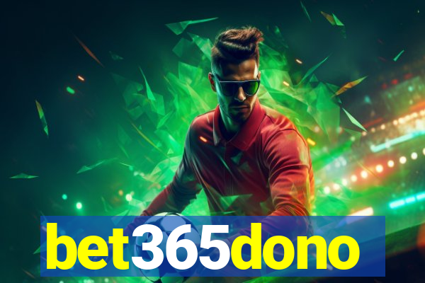 bet365dono