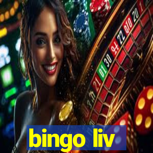 bingo liv