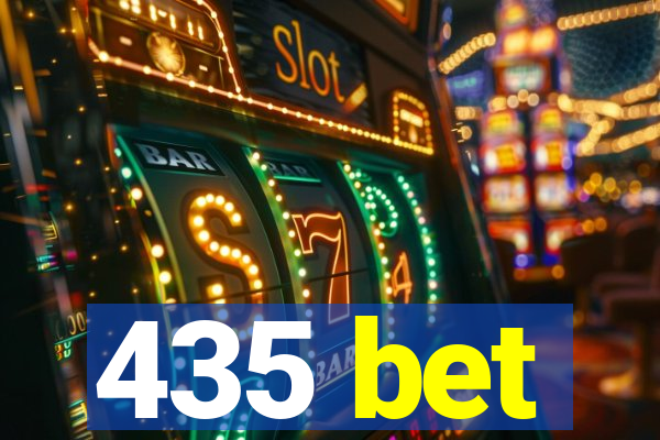 435 bet