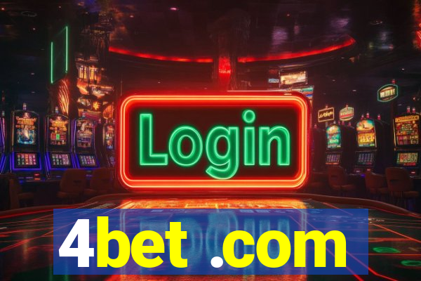 4bet .com