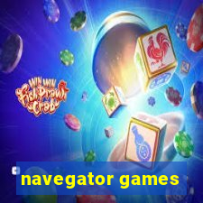 navegator games