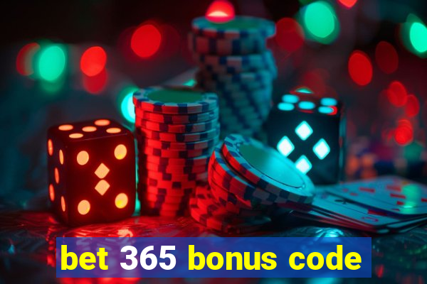 bet 365 bonus code