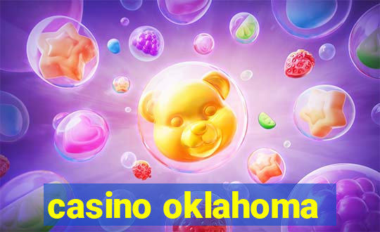 casino oklahoma