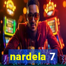 nardela 7