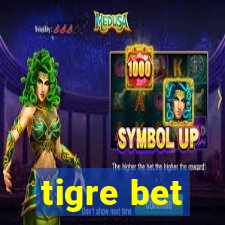 tigre bet