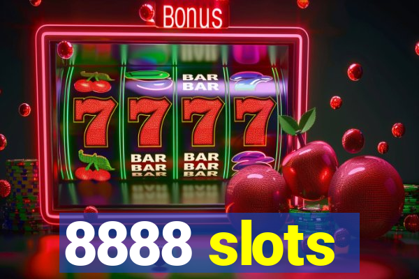 8888 slots