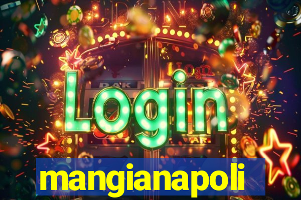 mangianapoli