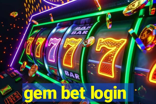 gem bet login