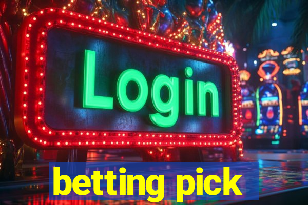 betting pick