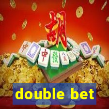 double bet