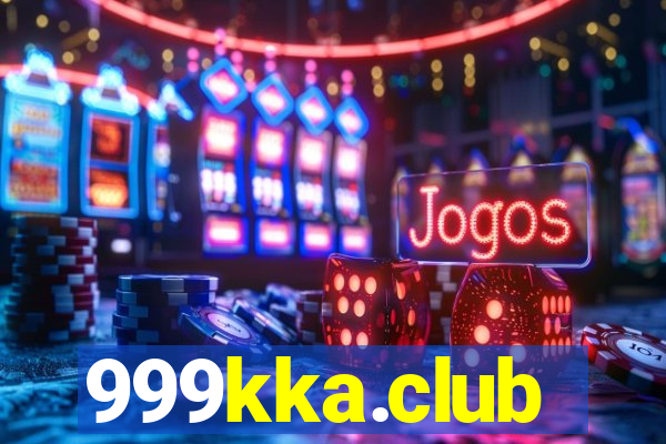 999kka.club