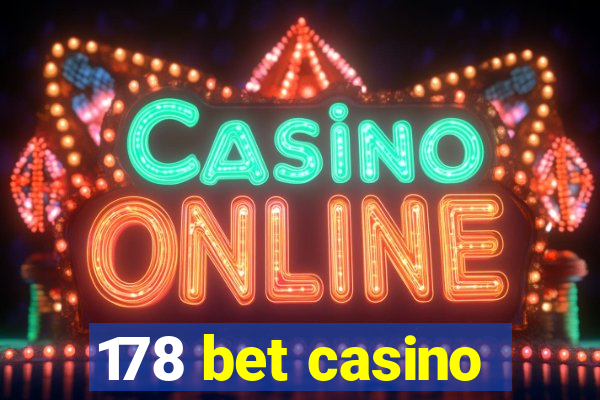 178 bet casino