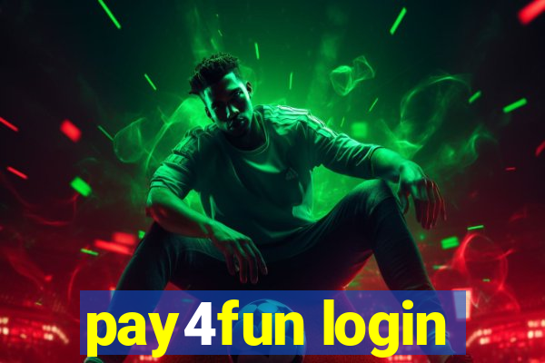 pay4fun login