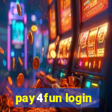 pay4fun login