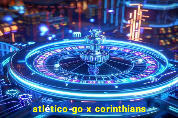 atlético-go x corinthians