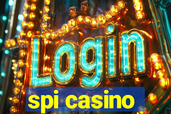 spi casino