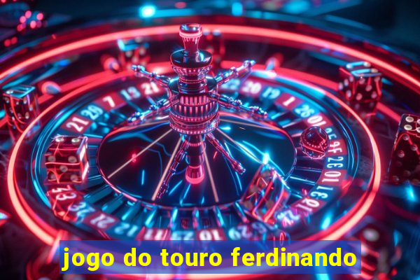 jogo do touro ferdinando