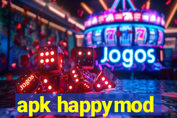 apk happymod