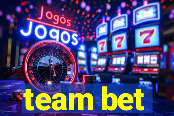 team bet