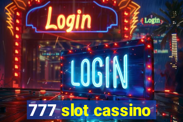 777 slot cassino