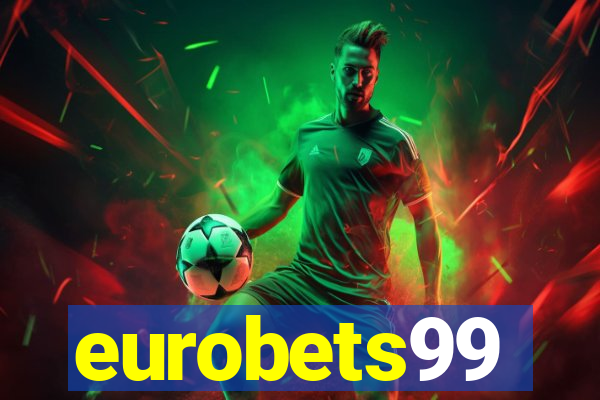 eurobets99