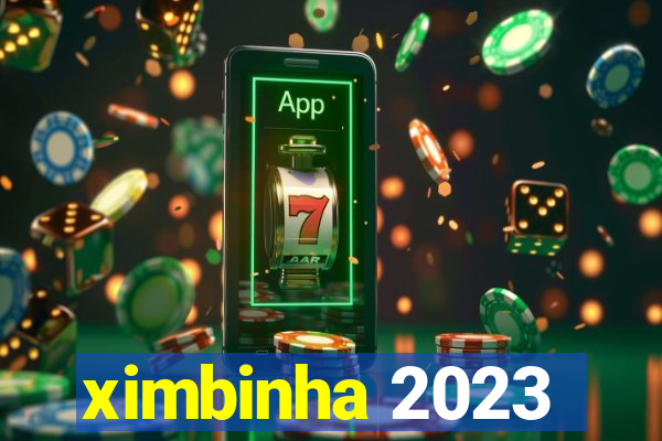 ximbinha 2023