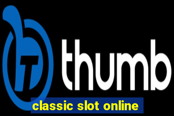 classic slot online