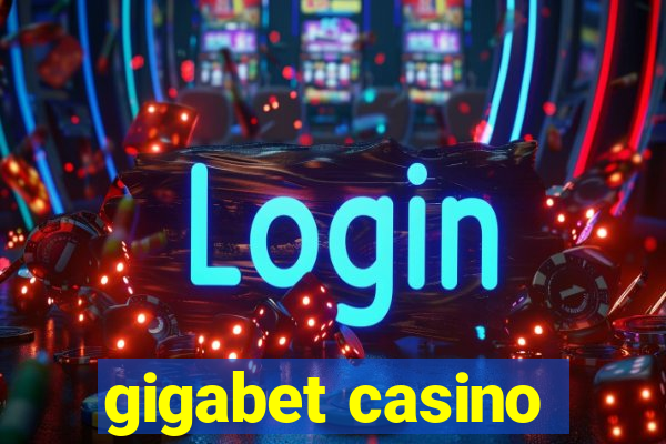 gigabet casino