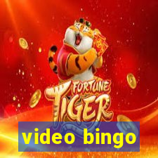 video bingo