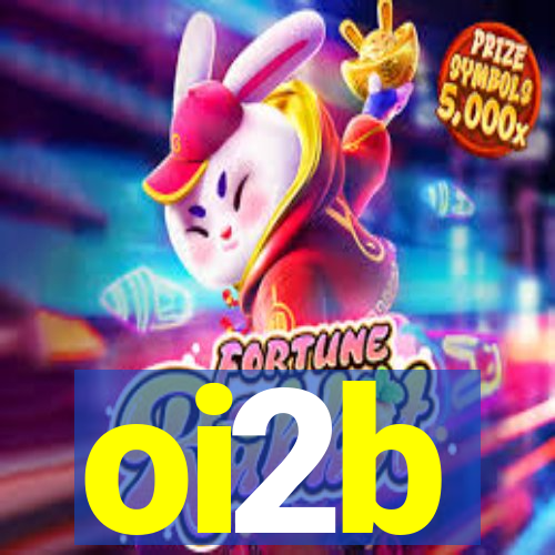 oi2b