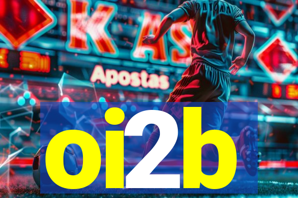 oi2b