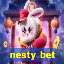 nesty bet