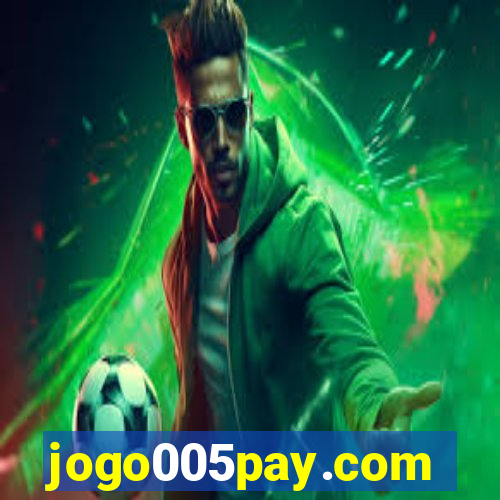 jogo005pay.com