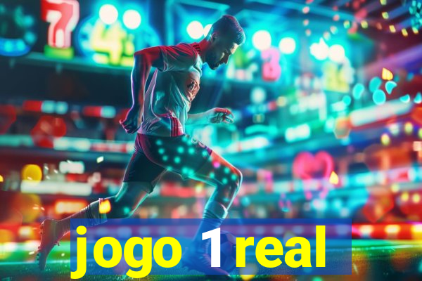 jogo 1 real