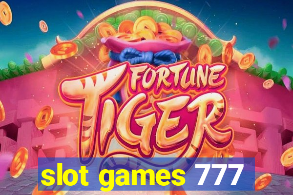 slot games 777