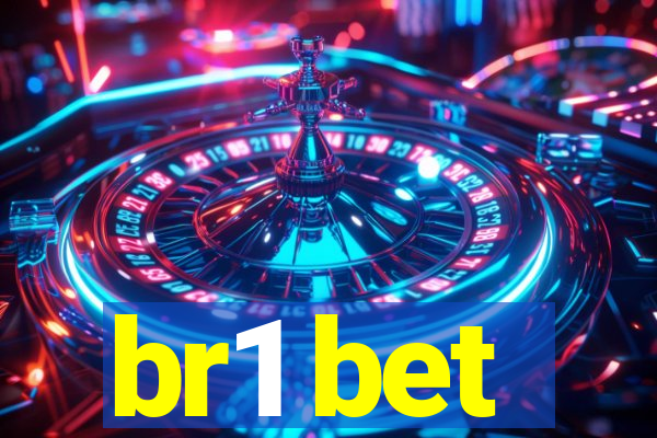 br1 bet