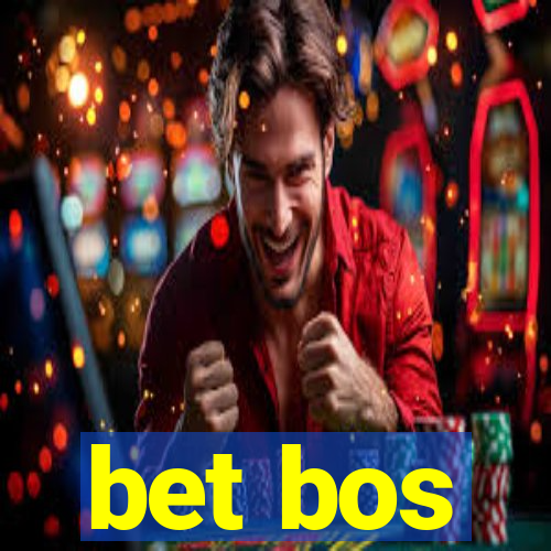 bet bos