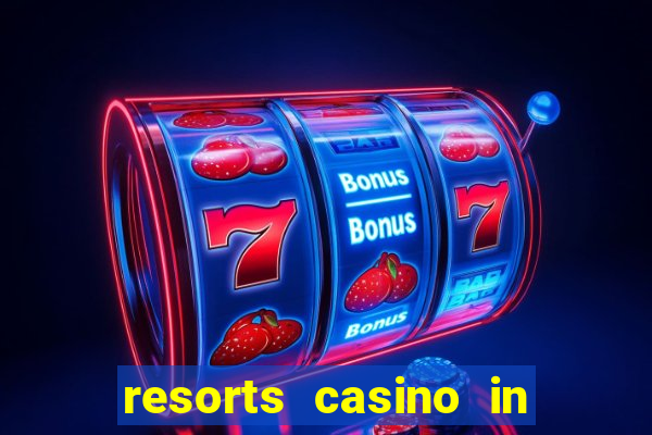 resorts casino in atlantic city