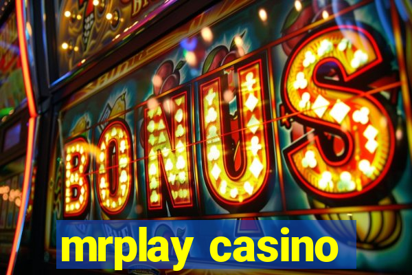 mrplay casino