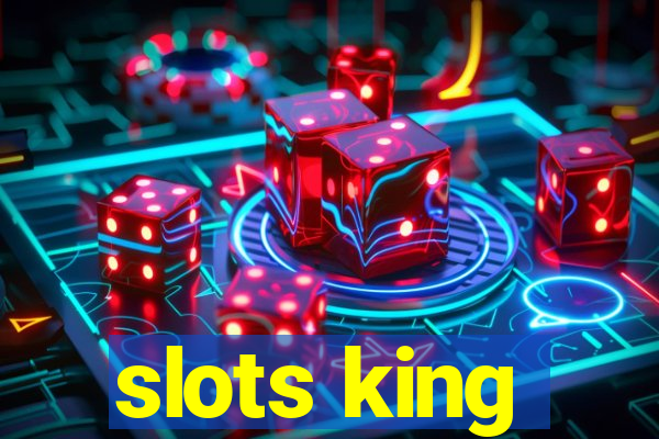 slots king