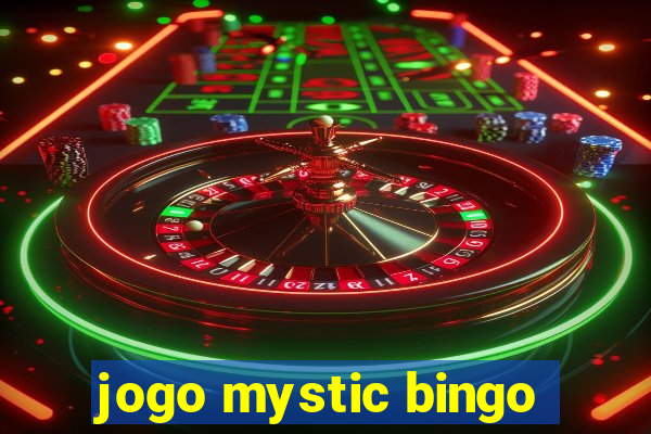 jogo mystic bingo