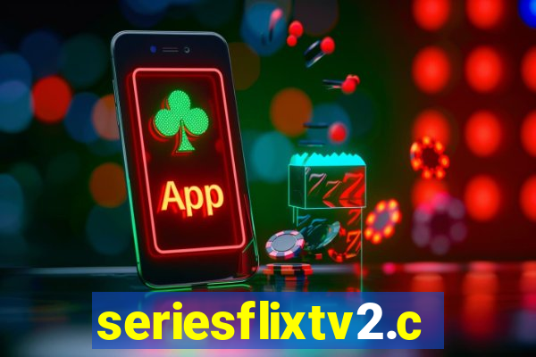 seriesflixtv2.com