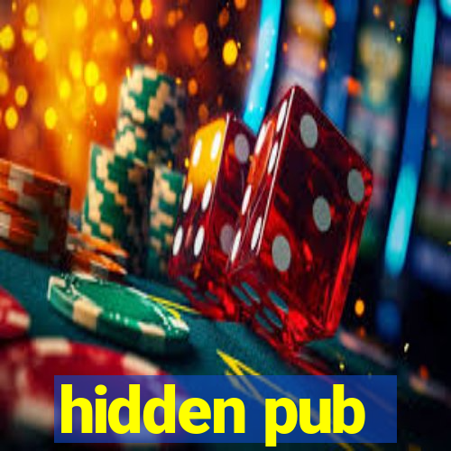 hidden pub