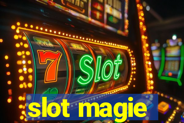 slot magie