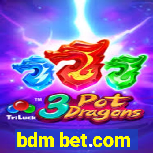 bdm bet.com