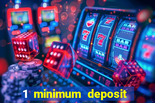 1 minimum deposit casino australia