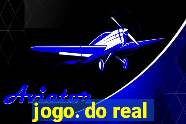 jogo. do real