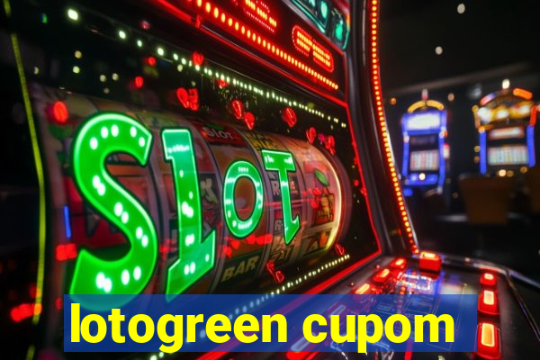 lotogreen cupom