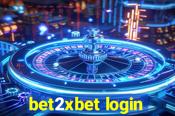 bet2xbet login