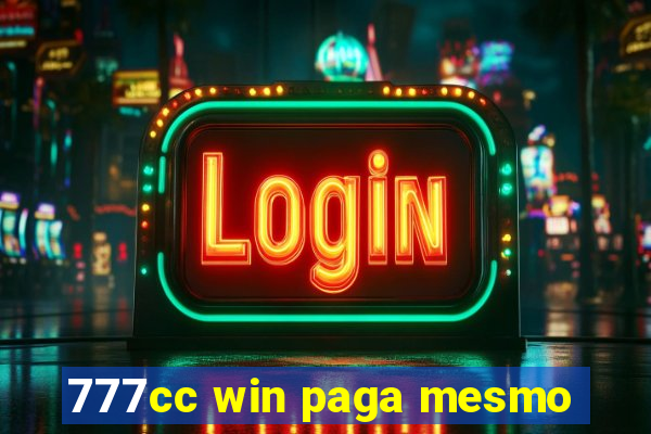 777cc win paga mesmo